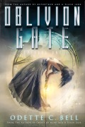 Cover-Bild zum Titel 'Oblivion Gate Episode One' von 'Odette C. Bell'