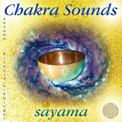 CHAKRA SOUNDS [neue Abmischung für die Neue Zeit] - Sayama