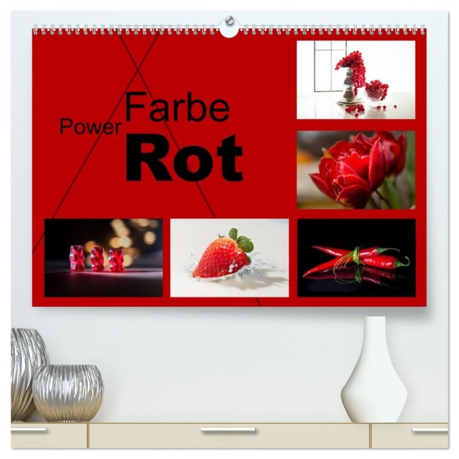 Powerfarbe Rot (hochwertiger Premium Wandkalender 2027 DIN A2 quer), Kunstdruck in Hochglanz - Christiane Calmbacher