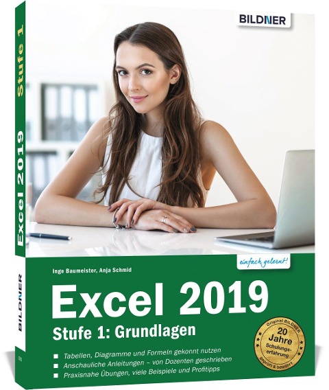 Excel 2019 - Stufe 1: Grundlagen - Anja Schmid, Inge Baumeister