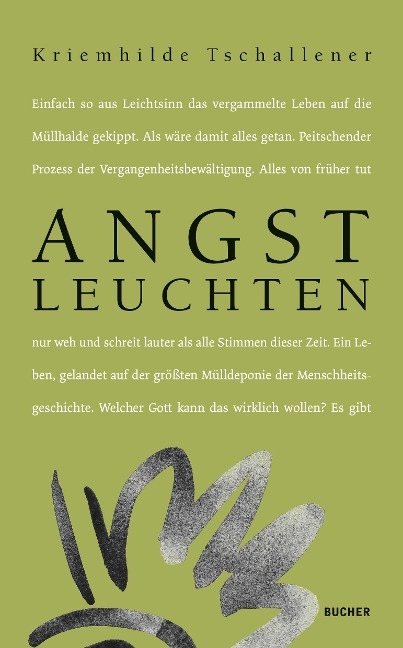 Angstleuchten - Kriemhilde Tschallener