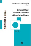 Cover-Bild zum Titel 'Die Unverzichtbarkeit pädagogischer Bildung' von ''