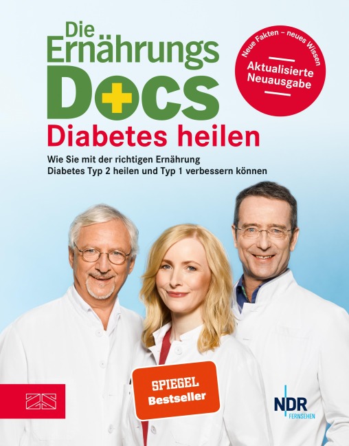 Die Ernährungs-Docs - Diabetes heilen - Anne Fleck, Jörn Klasen, Matthias Riedl