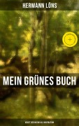 Cover-Bild zum Titel 'Mein grünes Buch - Kraft der Natur als Inspiration' von 'Hermann Löns'