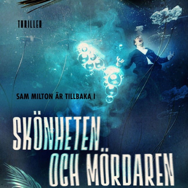 Skönheten och mördaren - Patrick Ersgård, Jesper Ersgård