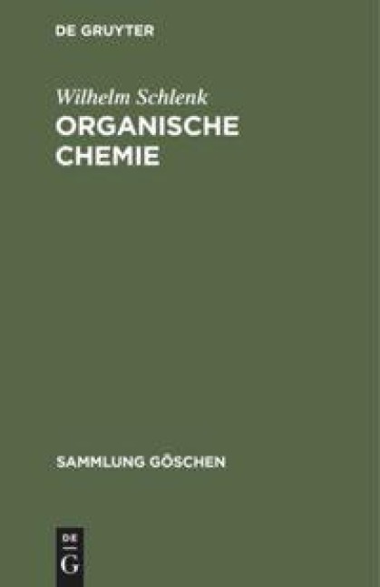 Organische Chemie - Wilhelm Schlenk