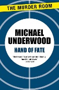 Cover-Bild zum Titel 'Hand of Fate' von 'Michael Underwood'