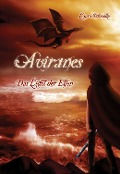 Cover-Bild zum Titel 'Aviranes - Das Licht der Elfen' von 'Laura Schmolke'