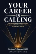 Cover-Bild zum Titel 'Your Career Is Calling' von 'Mba Abraham T Atansuyi'