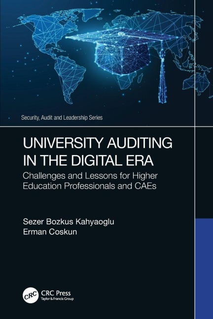 University Auditing in the Digital Era - Sezer Bozkus Kahyaoglu, Erman Coskun