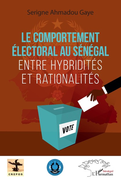 Le comportement électoral au Sénégal - Gaye