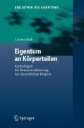 Cover-Bild zum Titel 'Eigentum an Körperteilen' von 'Carsten Roth'