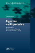 Cover-Bild zum Titel 'Eigentum an Körperteilen' von 'Carsten Roth'