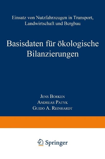 Basisdaten für ökologische Bilanzierungen - Jens Borken, Andreas Patyk, Guido A. Reinhardt