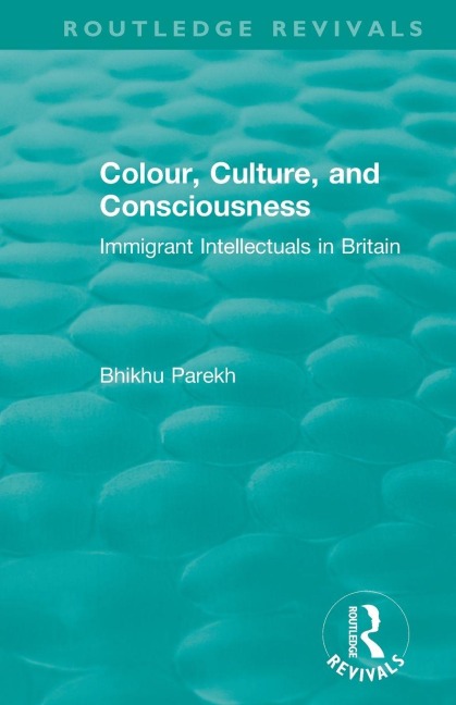 Routledge Revivals - Bhikhu Parekh