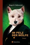Cover-Bild zum Titel 'Im Pelz der Wölfe' von 'Jürgen K. Hultenreich'