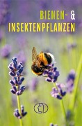 Bienen- & Insektenpflanzen - Tassilo Wengel