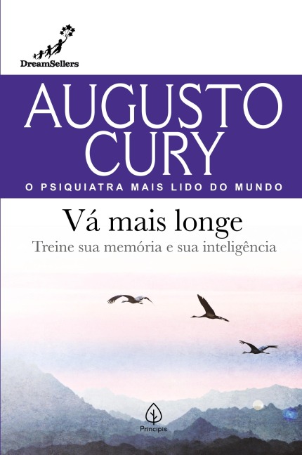 Vá mais longe - Augusto Cury