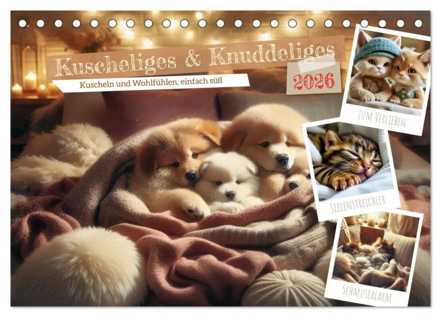 Kuscheliges & Knuddeliges (Tischkalender 2026 DIN A5 quer), CALVENDO Monatskalender - Torsten Irmer