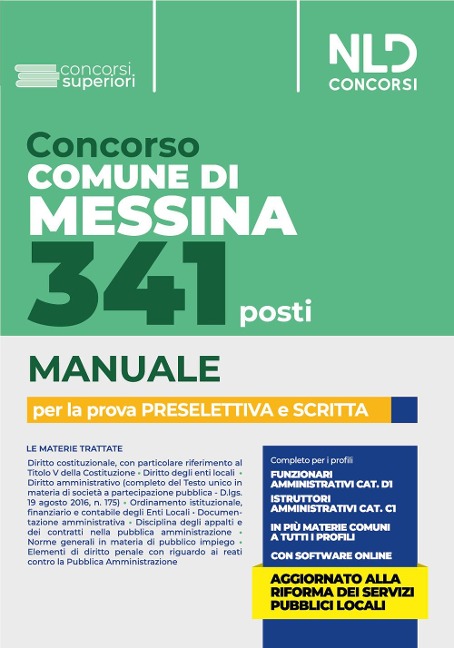 Concorso Comune di Messina. 341 posti. Manuale per la prova preselettiva e scritta - 