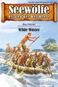 Cover-Bild zum Titel 'Seewölfe - Piraten der Weltmeere 552' von 'Roy Palmer'