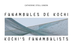 Cover-Bild zum Titel 'Funambules de Kochi' von 'Catherine Stoll-Simon'