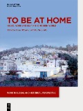 To be at Home - 