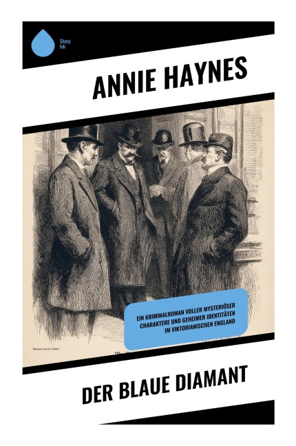 Der Blaue Diamant - Annie Haynes