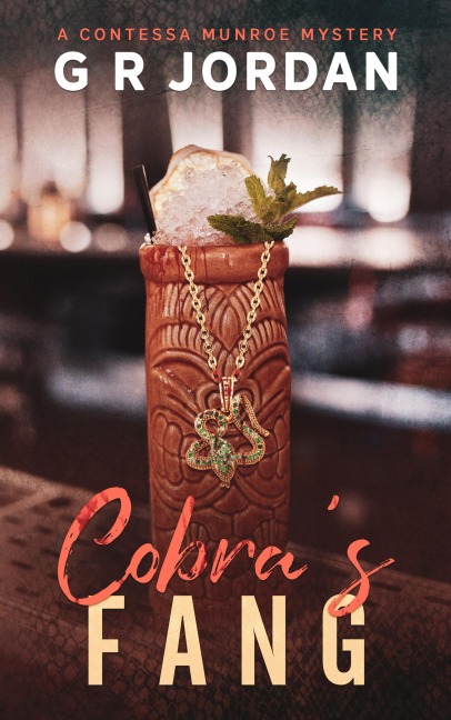 Cobra's Fang (The Contessa Munroe Mysteries, #3) - G R Jordan