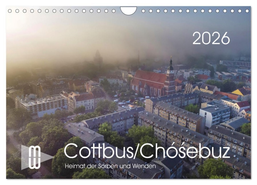Cottbus/Chósebuz (Wandkalender 2026 DIN A4 quer), CALVENDO Monatskalender - Martin Winzer