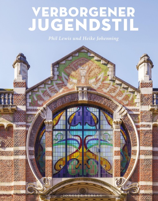 Verborgener Jugendstil - Heike Johenning