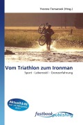 Cover-Bild zum Titel 'Vom Triathlon zum Ironman' von ''
