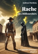 Cover-Bild zum Titel 'Rache des Höllenreiters' von 'Andreas Parsberg'