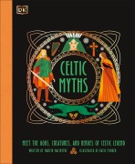 Cover-Bild zum Titel 'Celtic Myths' von 'Martin Macintyre'