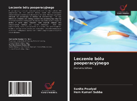 Leczenie bólu pooperacyjnego - Sunita Poudyal, Hem Kumari Subba