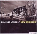 New Brighton - Domenic Landolf