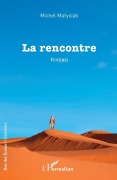 Cover-Bild zum Titel 'La rencontre' von 'Michel Matysiak'