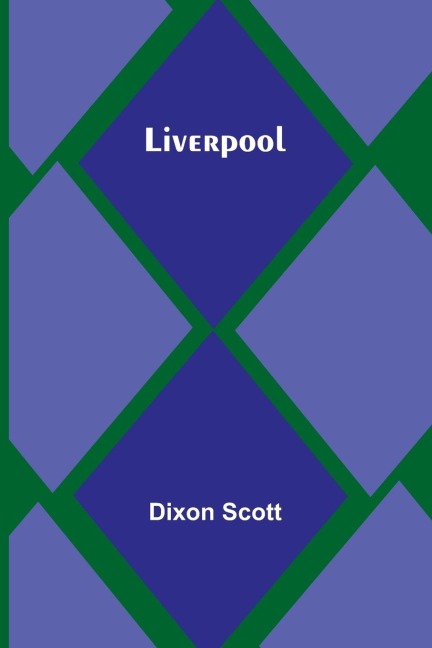 Liverpool - Dixon Scott