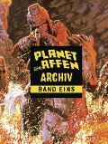 Cover-Bild zum Titel 'Planet der Affen Archiv 1' von 'Doug Moench'