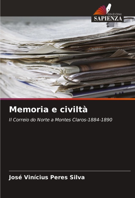 Memoria e civiltà - José Vinícius Peres Silva