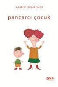 Cover-Bild zum Titel 'Pancarci Cocuk' von 'Samed Behrengi'