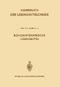 Kohlenhydratreiche Lebensmittel - Ludwig Acker
