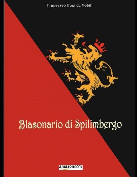 Blasonario di Spilimbergo - Francesco Boni De Nobili