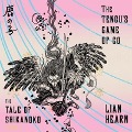 The Tengu's Game of Go Lib/E - Lian Hearn