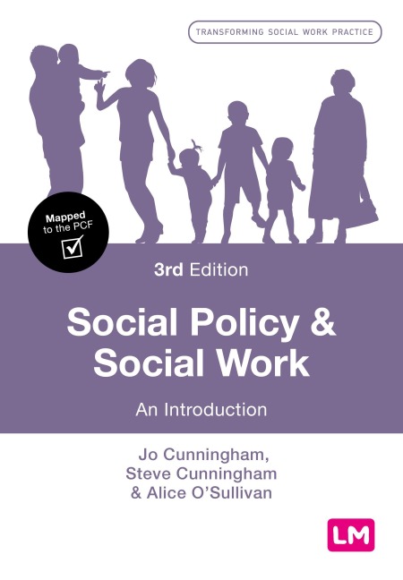 Social Policy and Social Work - Alice O'Sullivan, Jo Cunningham, Steve Cunningham