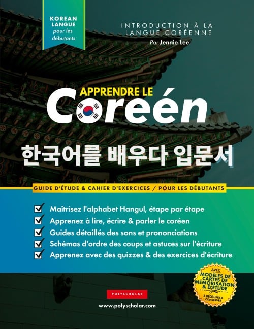 Apprendre Le Coréen Pour Les Débutants - Jennie Lee, Polyscholar