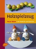Cover-Bild zum Titel 'Holzspielzeug' von 'Monika Kern'