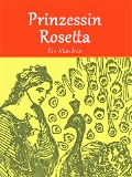 Cover-Bild zum Titel 'Prinzessin Rosetta' von 'Madame D'Aulnoy'