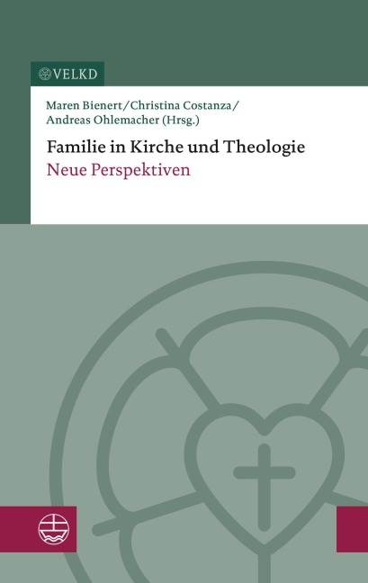 Familie in Kirche und Theologie - 