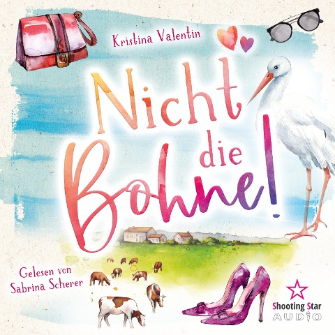 Nicht die Bohne! - Kristina Valentin